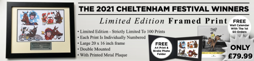 Cheltenham Festival 2021 Ltd Edition Print Major Race Winners - Image 3