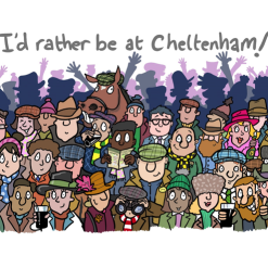 I'd Rather Be At Cheltenham